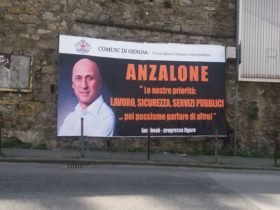 Il manifesto di Anzalone in via Montaldo, dietro a piazza Manin